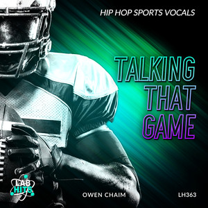 Talking That Game: Hip Hop Sports Vocals