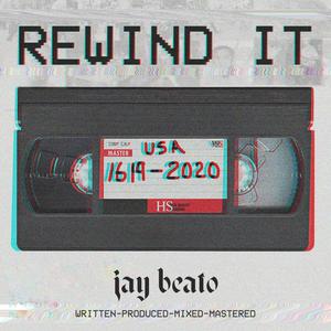 Rewind It (Explicit)