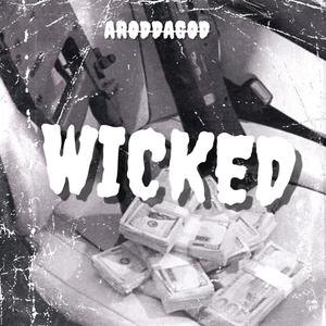 Wicked (Explicit)