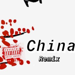 China Remix (Explicit)