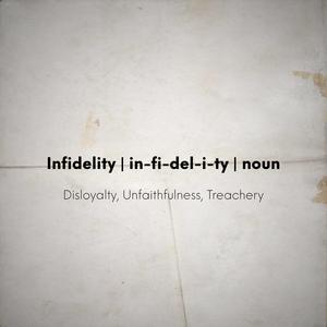 Infidelity (Explicit)