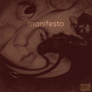 Manifesto (Explicit)