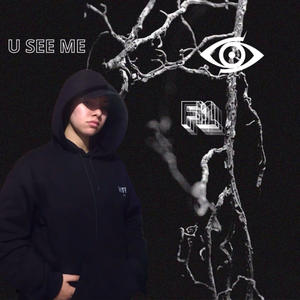 U SEE ME (Explicit)