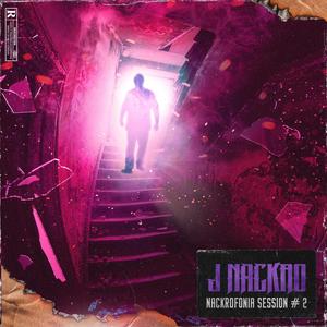 Nackrofonia Session 2 (Explicit)