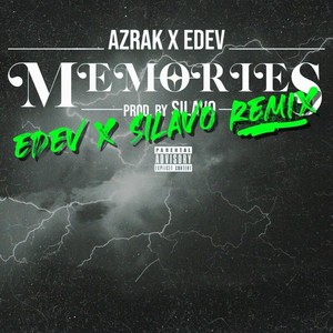 Memories (REMIX) [Explicit]