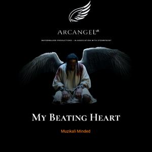 My Beating Heart (feat. Muzikali Minded)