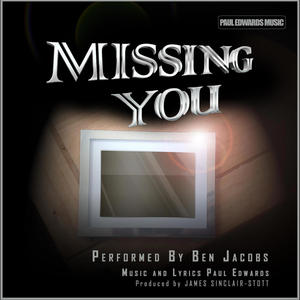 Missing You (feat. Ben Jacobs)