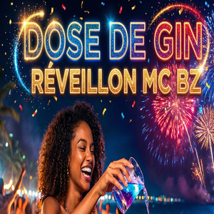 DOSE DE GIN RÉVEILLON