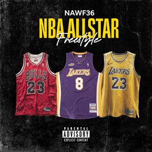 NBA ALLSTAR FREESTYLE (Explicit)