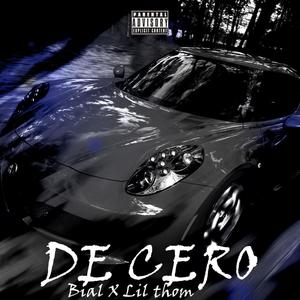 DE CERO (feat. Lil thom)