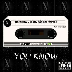 YOU kNOW (Explicit)