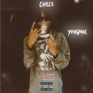 Chills (Explicit)