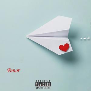 Amor (Explicit)