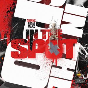 In the Spot (Explicit)