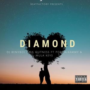 Diamond (feat. Da qutness, Portia & Kammy)