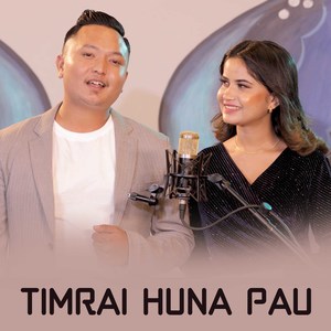 Timrai Huna Pau