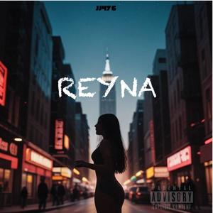 REYNA (Explicit)