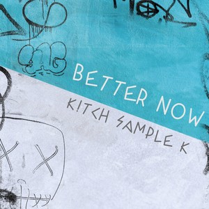 Better Now (Explicit)