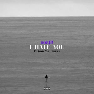 ihateyou (Explicit)