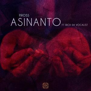 Asinanto (feat. Rich Da Vocalist)