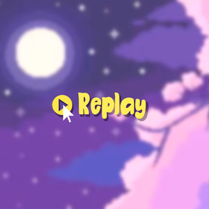Replay
