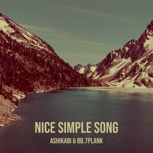Nice Simple Song (Explicit)