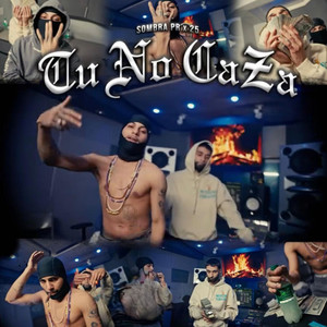 Tu No Caza