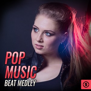 Pop Music Beat Medley