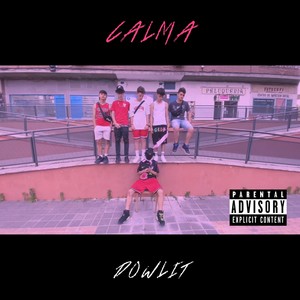 Calma (Explicit)