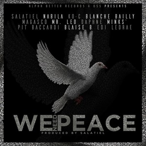 We Need Peace