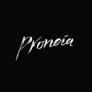 PRONOIA 2.0 (Explicit)