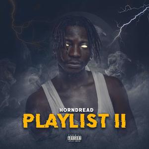 The Playlist II (Explicit)