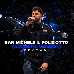 San Michele il Poliziotto (Acoustic version)