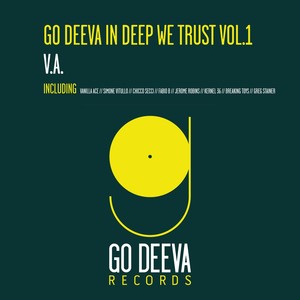 Go Deeva in Deep We Trust, Vol. 1