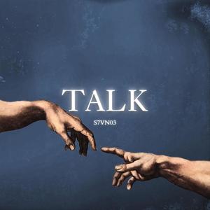 Talk !