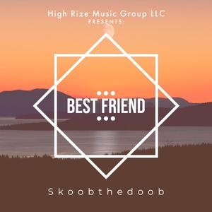 Best Friend (Explicit)