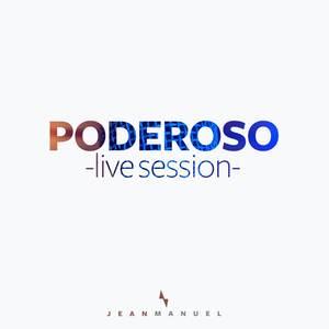 Poderoso (Live Session)