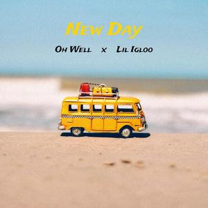 New Day(feat. Lil Igloo) (Explicit)