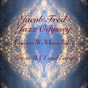 Jacob Fred Jazz Odyssey - The Fox Improvisation (Boulder, CO)
