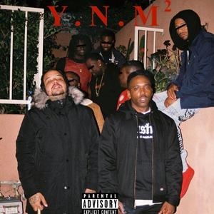 Y.N.M. (Young Nigga Movement) , Vol. 2 [Explicit]