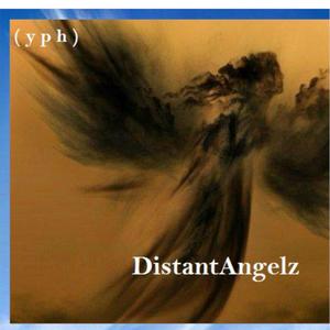 DistantAngelz (Explicit)