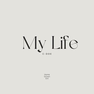 My Life (Explicit)