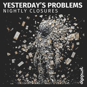 Yesterday's Problems (Alvaro Hylander Extended Remix)
