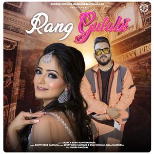 Rang Gulabi (feat. Bunty King Haryana, Gurnain & Aaina) [Explicit]