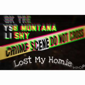 Lost My Homie (Freestyle) (feat. @ysbmontana2800 & @2800LiShy) [Explicit]