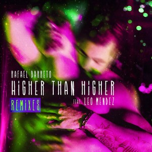 Higher Than Higher (Radio Edit|Herbert Tonn & Diego Santander Remix)