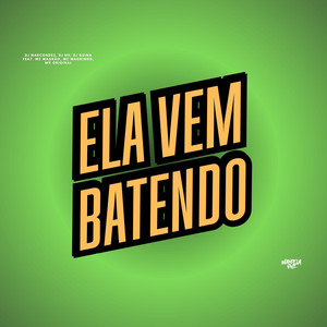 DJ Marcondes - Ela Vem Batendo (feat. Mc Magrão, Mc Magrinho & WR Original) (Explicit)