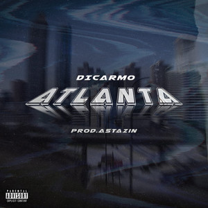 Atlanta (Explicit)