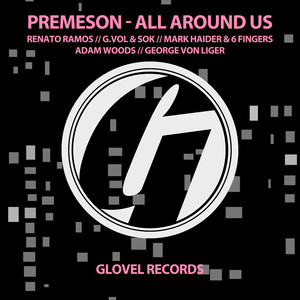 All Around Us (George Von Liger Remix)