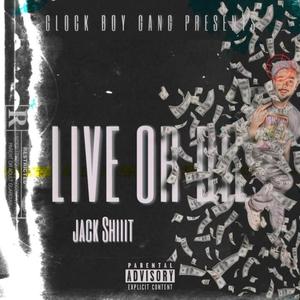 Live Or Die (Explicit)